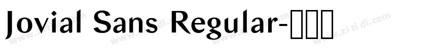 Jovial Sans Regular字体转换